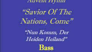 Savior of the Nations Come Basswmv [upl. by Nahpets]