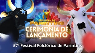 CERIMÔNIA DE LANÇAMENTO DO FESTIVAL DE PARINTINS 2024  22032024 [upl. by Safier]