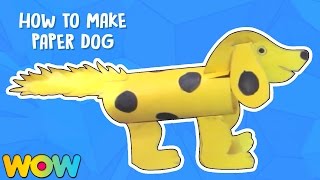 How To Make Paper Dog  Paper Craft  Easy DIY  Tutorial  WOW Juniors [upl. by Birck]