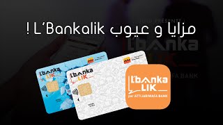 مزايا و عيوب Lbankalik هل يوجد إقتطاعات رغم الحساب مجاني ؟  Attijariwafa Bank [upl. by Bran163]