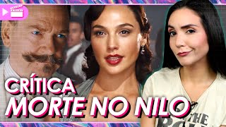 MORTE NO NILO GAL GADOT E KENNETH BRANAGH NO MISTÉRIO DOS CANCELADOS  Crítica [upl. by Haididej328]