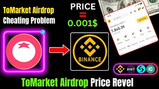 ToMarket Airdrop Cheating Problem Solve  ToMarket Airdrop Price Revel [upl. by Llehcim]