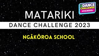 Matariki Dance Challenge 2023  Ngākōroa School [upl. by Trebor651]