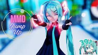 【MMD】JUMP UP feat Hatsune Miku【Sour式初音ミク】 [upl. by Betti]