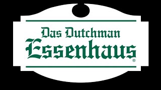 Open for Business  Das Dutchman Essenhaus [upl. by Ahsaet129]