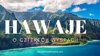 Hawaje  o czterech wyspach [upl. by Eerahs386]