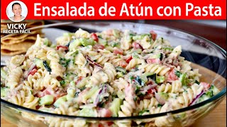 ENSALADA DE ATUN CON PASTA  Vicky Receta Facil [upl. by Max]