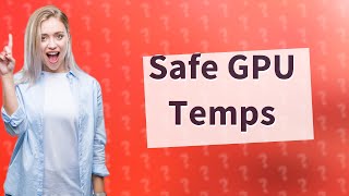 What is safe GPU hotspot temps [upl. by Kries]