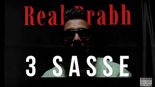 Real Prabh  3 Sasse Official Video [upl. by Redfield]