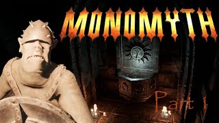 Monomyth Part 1 Character Creation and Early Gameplay [upl. by Katina814]