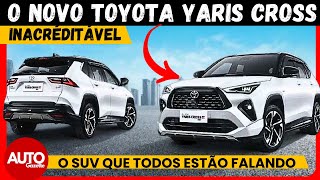 🔥🚨 TOYOTA YARIS CROSS CHEGOU PARA DESBANCAR O CRETA DESCUBRA TUDO 🚨 [upl. by Goddard]