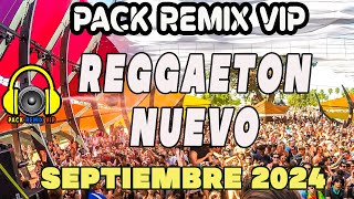 reggaeton nuevo lo actual remixes septiembre 2024 [upl. by Ohcamac]