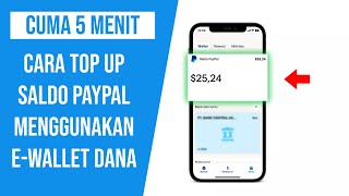 Cara Top Up Saldo Paypal Pakai Dana [upl. by Bow]