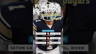 2024 Seton Catholic Cougars football schedule subject to change prepsports highschoolfootball [upl. by Eseryt]