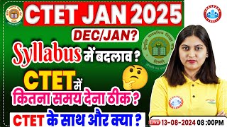 CTET 2025  CTET Syllabus Update Time Management  Preparation Strategy By Varsha Maam [upl. by Roper]