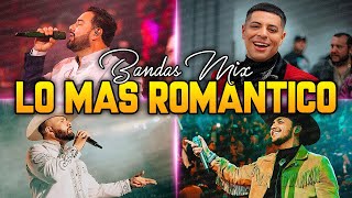 Carin Leon Banda MS Grupo Firme Banda EL Fantasma Banda El Limón Banda Lo Mas Nuevo y Romántico [upl. by Ayk]