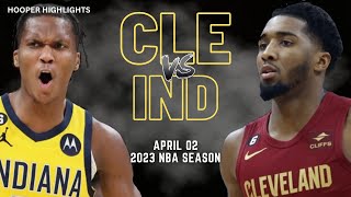 Cleveland Cavaliers vs Indiana Pacers Full Game Highlights  Apr 2  2023 NBA Season [upl. by Ydualc]