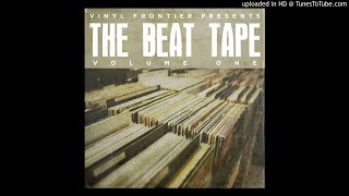 Vinyl Frontier Beat Tape Vol 1 Flip PhysicsPraise Tha King [upl. by Amalburga]