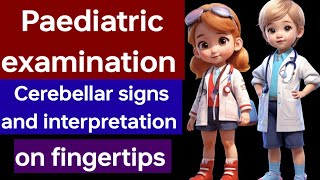 Cerebellum examination Cerebellar signs 🛑 Paediatric examination on fingertips by DR JUNAID [upl. by Cicenia22]