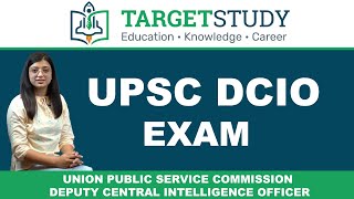 UPSC DCIO Exam Eligibility Syllabus Pattern Selection Process Fee [upl. by Badr]