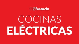 Cocinas eléctricas Florencia [upl. by Nivert]