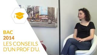 Bac 2014  les conseils dun professeur vacataire à luniversité [upl. by Aisercal947]