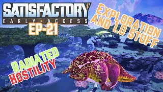 SATISFACTORY EP21  10 Chat and the Wildlife is SUPER DANGEROUSWTF [upl. by Ute]