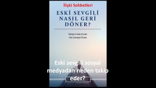 Eski sevgili sosyal medyadan neden takip eder İletişimi Kes Kuralı  No Contact Rule [upl. by Airdnaz147]