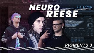 THE BEST Neuro Reese Bass in Pigments 3 [upl. by Eirena36]