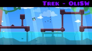 quotTrekquot by OliSW  Geometry Dash [upl. by Leveridge]