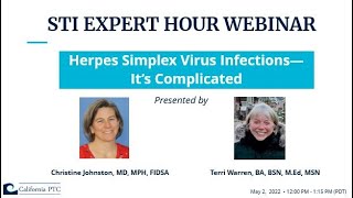 STI Expert Hour Webinar  Herpes Simplex Virus Infections – It’s Complicated [upl. by Adiol]