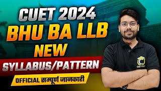 CUET BHU BA LLB 2024 Syllabus । BA LLB Eligibility Criteria । CUET BA LLB Exam Pattern । CUET BA LLB [upl. by Shauna]