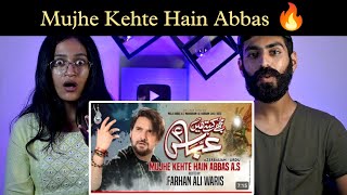 Indian Reaction  Mujhe Kehte Hain Abbas 🔥 Farhan Ali Waris  Azarbaijani  2023  1445  Neha Rana [upl. by Aligna]