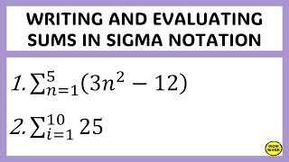 WRITING AND EVALUATING SUMS IN SIGMA NOTATION [upl. by Rasec]