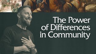 The Power of Differences in Community [upl. by Edmondo839]