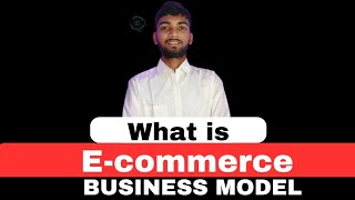 what Is Ecommerce Business Ecommerce Business Model Ecommerce Business kya hota hai [upl. by Yedrahs]