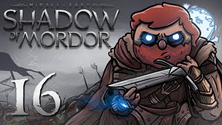 Shadow of Mordor Gameplay Part 16 Arise from the ashes PC [upl. by Ymmor]