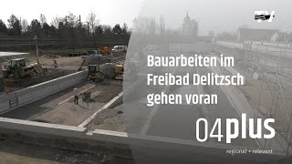 Bauarbeiten im Freibad Delitzsch gehen voran [upl. by Standish500]