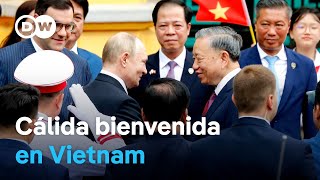 Putin estrecha lazos con Vietnam y busca contrarrestar intentos de Occidente de aislar a Rusia [upl. by Teagan]