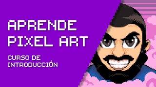 Aprende PIXEL ART  Curso de Introducción [upl. by Hut]