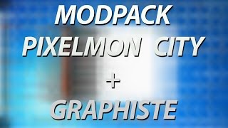 MODPACK PIXELMON CITY  Shlak [upl. by Swerdna]