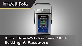 ActiveCount100H Air Sampler 58  Setting Up a Password How to [upl. by Wina880]