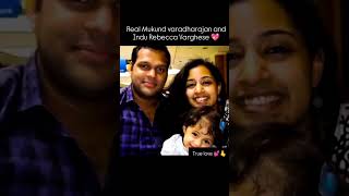 Real pair❣️💓 Mukund Varadharajan and Indhu Rebecca Varghese❤💞 [upl. by Eiznekcam]