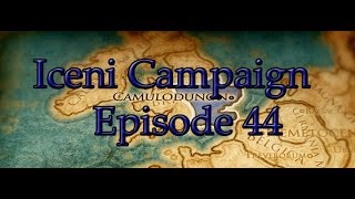 Total War Rome 2 Iceni Campaign with Commentary Part 44 [upl. by Nryhtak]