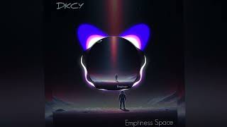 DKCY  Emptiness Space [upl. by Tsirhc81]