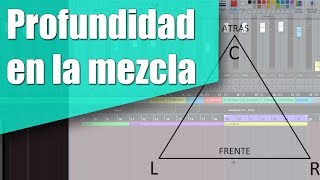 Profundidad en la Mezcla  Videotutorial de Grabación y Mezcla  Estudio Durango [upl. by Tenn]