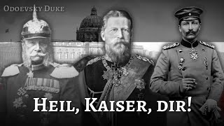 National Anthem of the German Empire — «Heil dir im Siegerkranz» RARE VERSION [upl. by Marr]