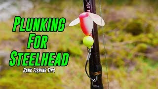 How To Catch Steelhead Plunking From The Bank High Water Fishing Tips [upl. by Bautista]