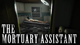 LEAVE ME ALONE ❃ The Mortuary Assistant FULL GAME [upl. by Landing]