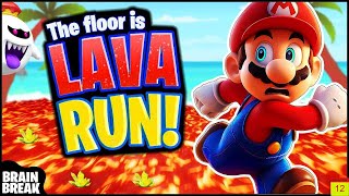 Super Mario Floor Is Lava Dance 🌋🌋  Kids Brain Break Games  Just Dance  Mario Chase [upl. by Lavicrep932]